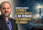 Diagnóstico Errado: Quando a 
