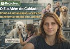 O Elo Além do Cuidado: Como a Humanização no Setor Pet Transforma Famílias em Londrina