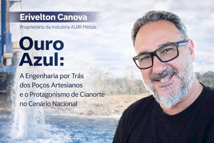 Ouro Azul: A Engenharia por Trás dos Poços Artesianos e o Protagonismo de Cianorte no Cenário Nacional